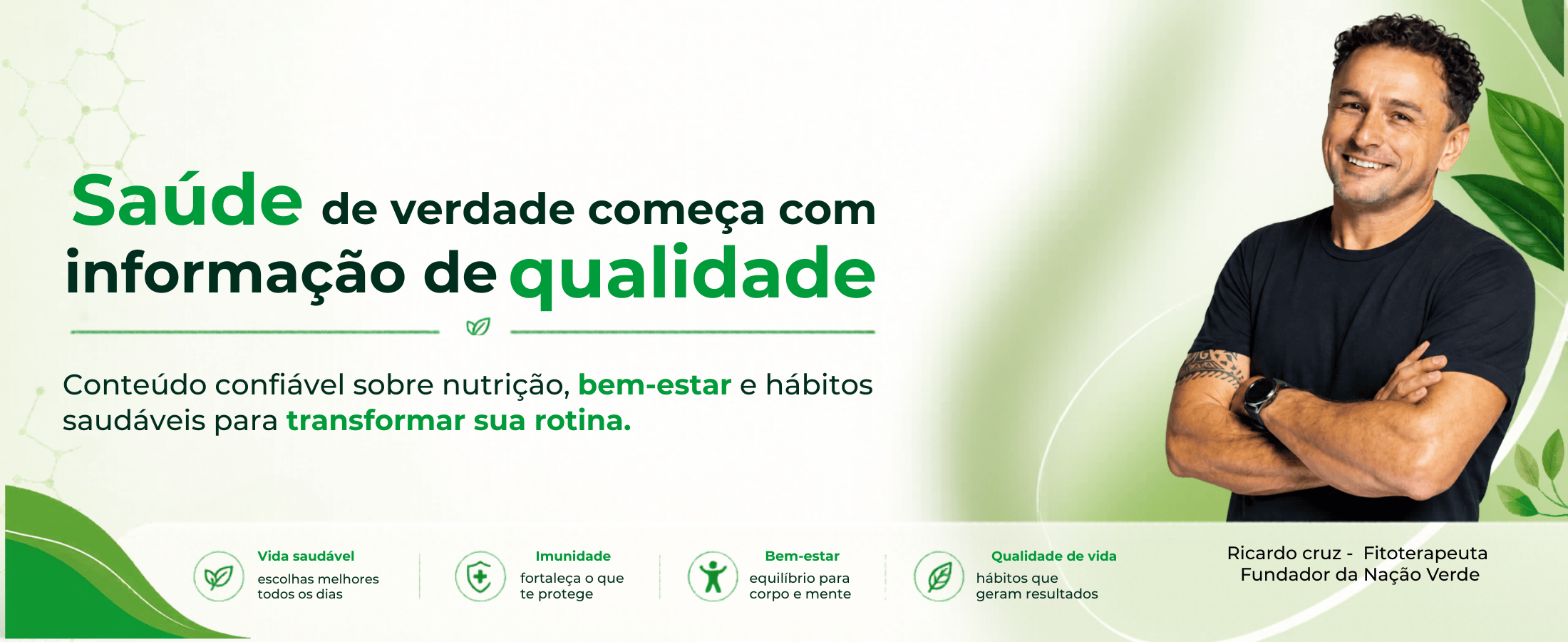 blog saúde nação verde -Informações baseadas em evidências (2200 x 900 px) (1)